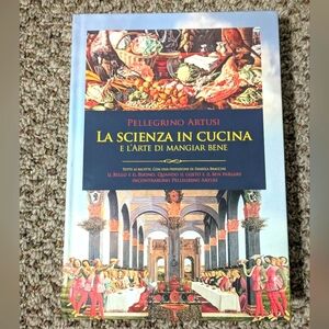 La Scienza in Cucina e l'Arte di mangiar bene Italian Edition Cookbook Health
